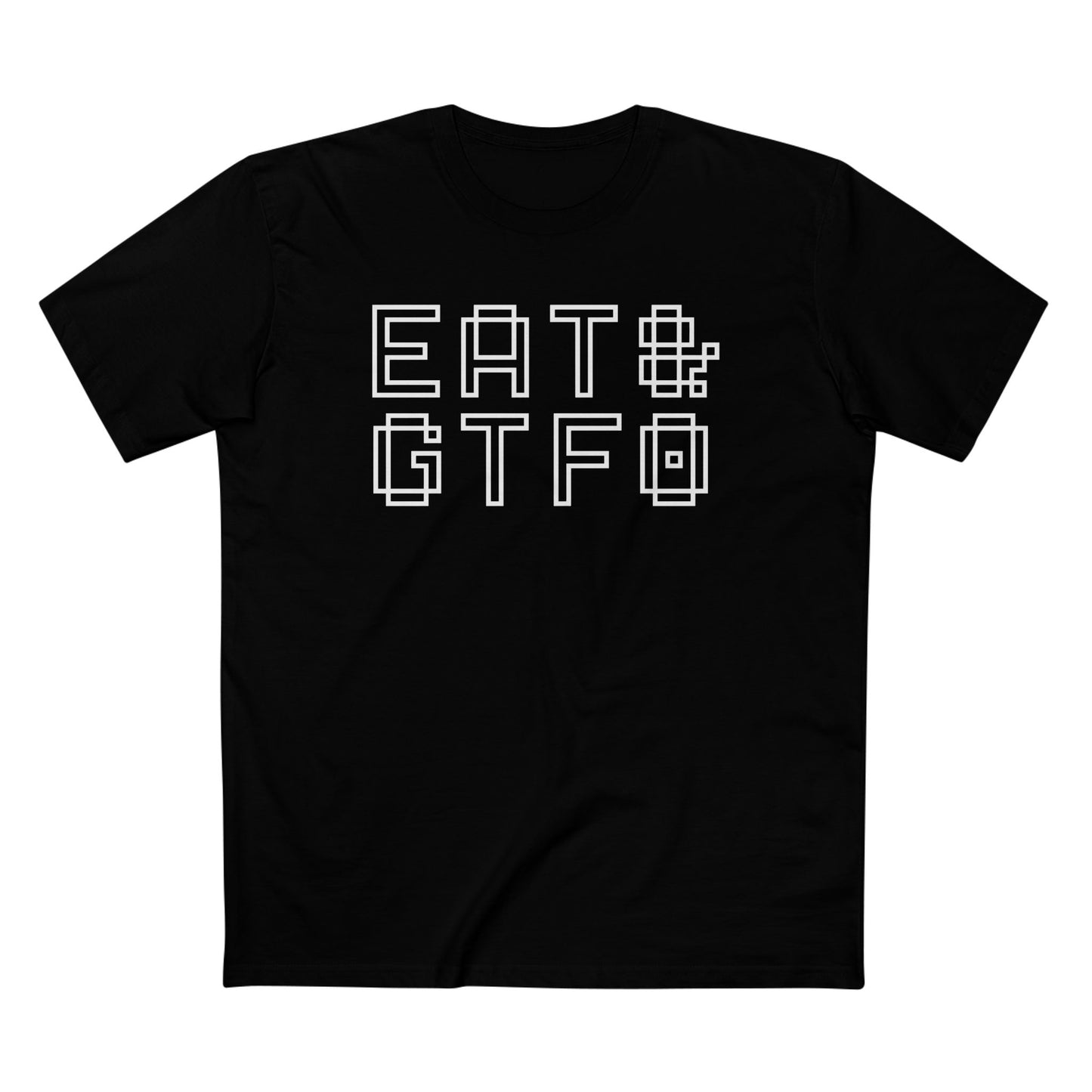 EAT & GTFO 8-BIT TEE